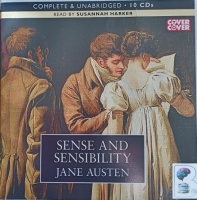 Sense and Sensibility written by Jane Austen performed by Susannah Harker on CD (Unabridged)
